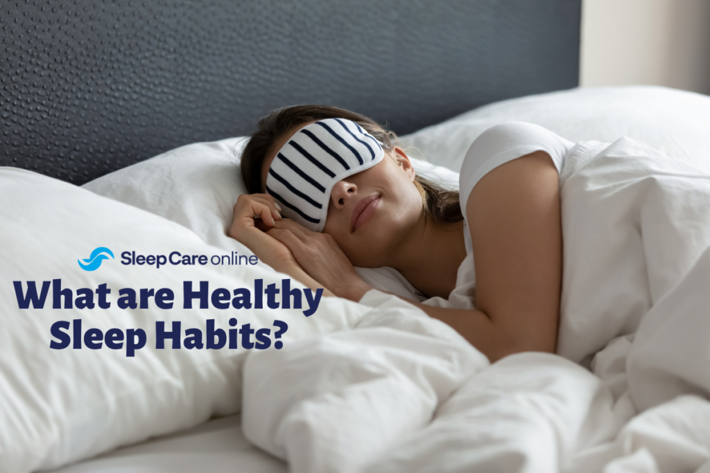 what are healthy sleep habits